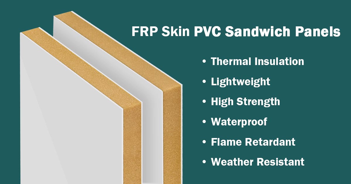 FRP Facing PVC Sandwich Panels