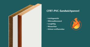 Read more about the article CFRT-PVC-Sandwichpaneele